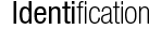 Identifiez-vous